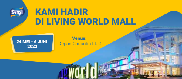 Sensi Hadir Living World Mall