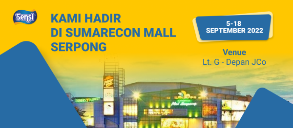 Sensi Hadir di Sumarecon Mall Serpong